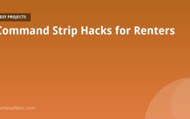 Command Strip Hacks for Renters