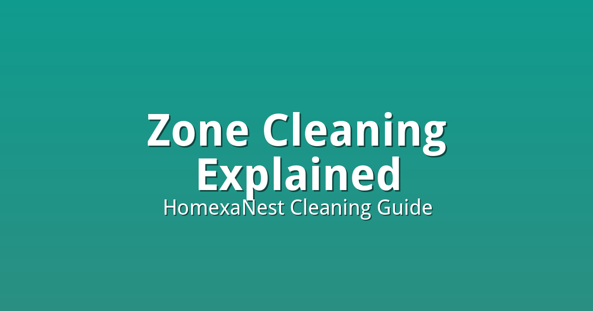 Zone Cleaning: The Viral Method That Replaces One Big Cleaning Day