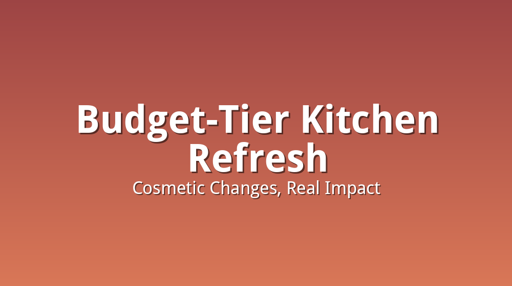 Illustration of a budget-tier cosmetic kitchen refresh